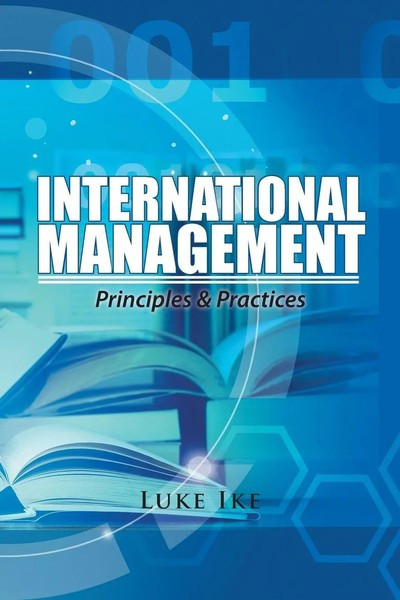 Luke Ike | International Management | Taschenbuch | Englisch (2017) | Xlibris-image