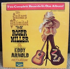 Guitars Unlimited Play Roger Miller Eddy Arnold Songbook 2 LP instrumentals