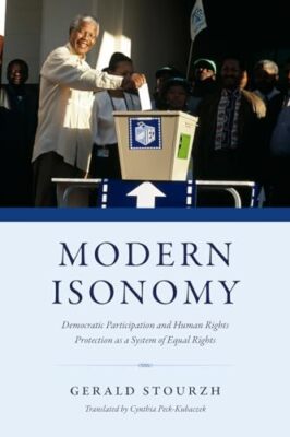 Modern Isonomy: Democratic Participation and Human Rights Protection as a Syste