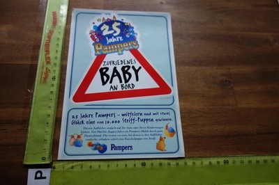 Alter Aufkleber Baby an Bord/dabei /fährt mit/im Auto PAMPERS 25 Jahre