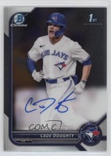 2022 Bowman Draft Chrome Draft Pick Auto Cade Doughty #CDA-CDY Auto 0l44