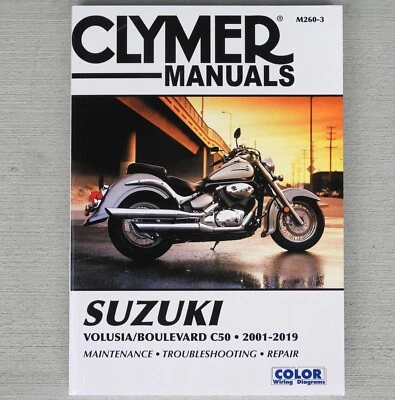 2001-2019 Suzuki Volusia VS 800 Boulevard C50 CLYMER REPAIR MANUAL M260
