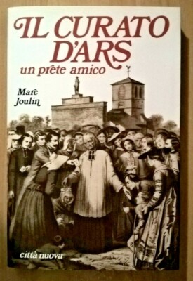 DER ARS-PFARRER Marc Joulin Neustadt 1995