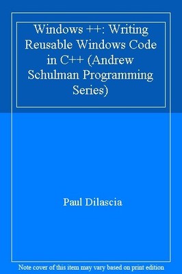 Windows++: Wiederverwendbarer Windows Code in C++ schreiben (Andrew Schulma