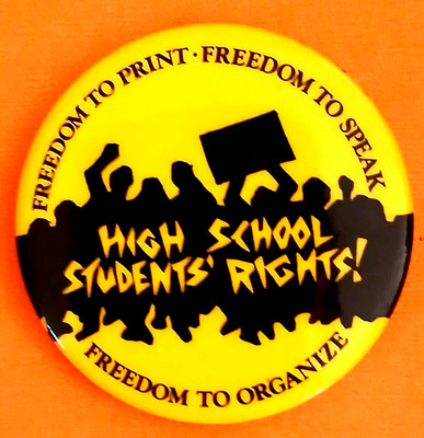 FREEDOM TO PRINT, SPEAK, and ORGANIZE High School Students' Rights - 1984 Yellow