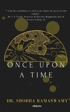Once upon a time (Edition1) by Dr Shobha Ramaswamy Paperback Book