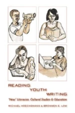 Reading Youth Writing: «New» Literacies, Cultural Studies and