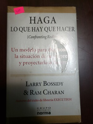 HAGA LO QUE HAY QUE HACER Spanish Paperback Book 2005 Larry Bossidy, Ram Charan
