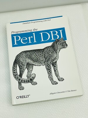 Programming the Perl DBI: By Tim Bunce, Alligator Descartes (Paperback, 2000)