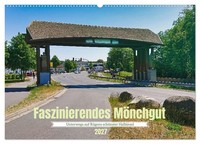 Faszinierendes MöNchgut (Wandkalender 2027 DIN A2 Quer), Calvendo Monatskalender