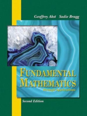 Fundamental Mathematics through Applications (2nd Edition)