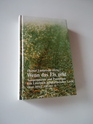 Wenn das Eis geht. Temperamente und Positionen. Ein Lese... | Buch |