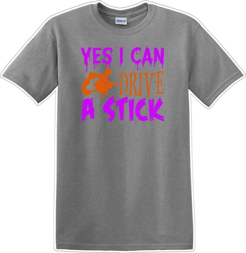 YES I CAN DRIVE A STICK - Halloween - Novelty T-shirt - Picture 6 of 16