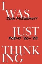 Sean McDermott I Was Just Thinking (Paperback) (UK IMPORT)