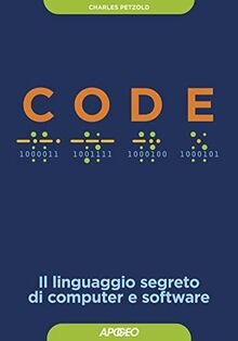 Code. Il linguaggio segreto di computer e software ... | Buch | Zustand sehr gut
