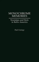 Paul Grainge | Monochrome Memories | Buch | Englisch (2002) | Gebunden | Praeger