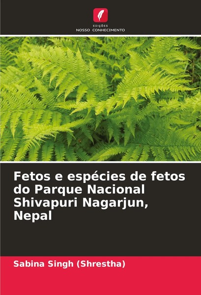 Sabina Singh | Fetos E EspéCies De Fetos Do Parque Nacional Shivapuri...-image