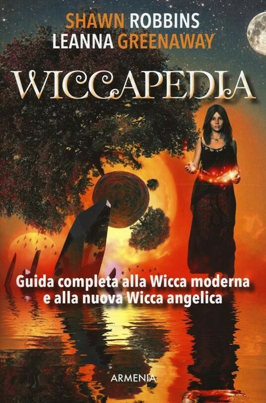 LIBRO WICCAPEDIA - SHAWN ROBBINS, LEANNA GREENWAY