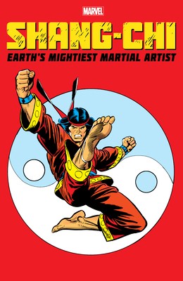 Shang-Chi: Earth's Mightiest Martial Artist by Lobdell, Scott; Raab, Ben