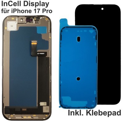 Bildschirm Display Für iPhone 17 Pro LCD InCell Display Schwarz Black