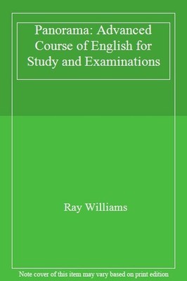 Panorama: Advanced Course of English for Study and Examinations,