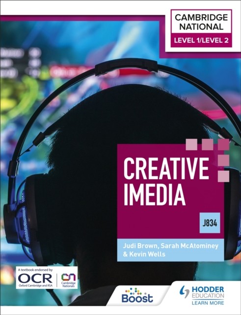 Level 1/Level 2 Cambridge National In Creative Imedia (J834) Kevin Wells - Image 5