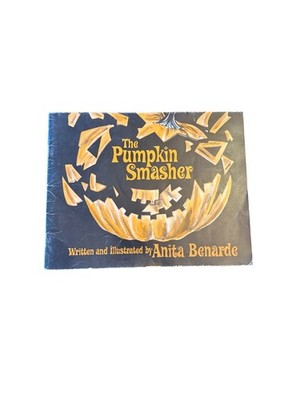 The Pumpkin Smasher Paperback By Anita Benarde 1972 Xerox Education Publications