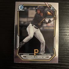 2026 Bowman • Edward Florentino 1st Bowman Chrome Prospect Base #BCP-82 Pirates