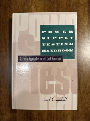 #ad #ad Power Supply Testing Handbook: Strategic Approaches by Earl Crandall GREAT $45.00