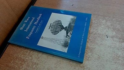 Short Wave International Frequency Handbook, , Good Book
