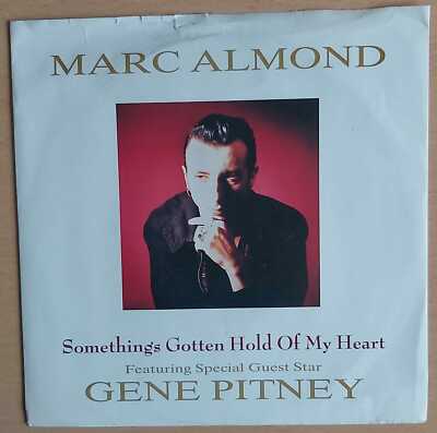MARC ALMOND - SOMETHING'S GOTTEN HOLD OF MY HEART  -  VINYL 7'' RECORD