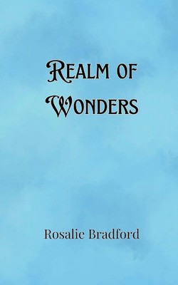 Rosalie Bradford | Realm of Wonders | Taschenbuch | Englisch (2024)