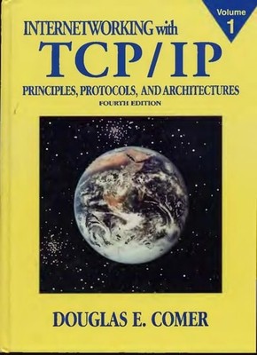 Internetworking with TCP/IP Vol.1: Principles, Protocols, and Architecture (4th
