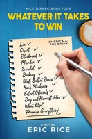 Whatever It Takes To Win Eric Rice Taschenbuch Englisch 2024 Mount Seven LLC