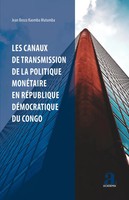 Les Canaux De Transmission De La Politique MonéTaire En RéPublique...