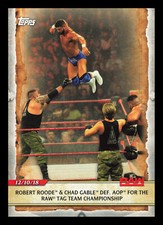 2020 Topps Road to WrestleMania #32 Robert Roode & Chad Gable Def. AOP