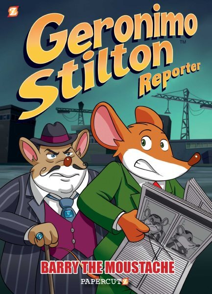 Geronimo Stilton Reporter 5 : Barry the Moustache, Hardcover by Stilton, Gero...