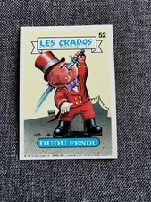 carte les Crados, Garbage Pail Kids, n°52 Dudu Fendu 