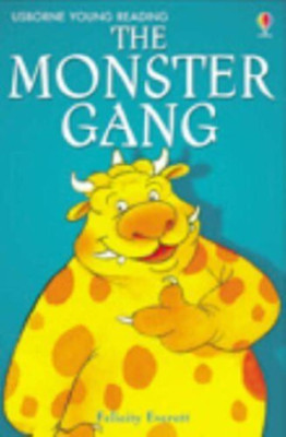 Die Monsterbande (Young Reading (Serie 1)) von Felicity Everett Felicity Everett