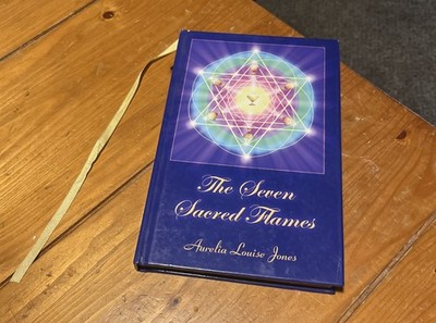 Prayers to the Seven Sacred Flames by Aurelia Louise Jones (Hardcover -rare!)