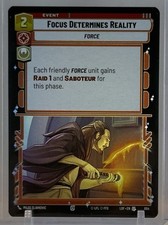 Focus Determines Reality Star Wars Unlimited TCG #654 U Legends Of The Force