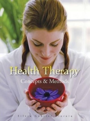 Silviu Gabriel Cioroiu Health Therapy (Taschenbuch)