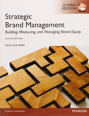 Strategic Brand Managment: Building, Measuring, and Managing Brand Equity - ...