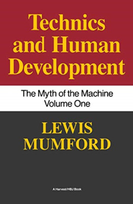 Mythos der Maschine: Techniken und menschliche Entwicklung: - Taschenbuch NEU Mumford,