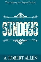 Sundays A. Robert Allen Taschenbuch Englisch 2021 Indy Pub EAN 9781087941998