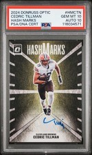 2024 PANINI DONRUSS OPTIC HASH MARKS #HMCTN CEDRIC TILLMAN PSA 10 AUTO 10