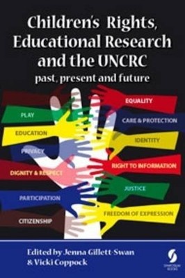Children's Rights, Educational Research and the UNCRC: past, pre