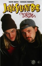 Jay and Silent Bob: Chasing Dogma (Jay &... by Smith, Kevin Paperback / softback