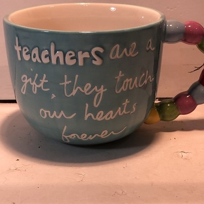 Sandra Magsamen Mug ''TEACHERS ARE A GIFT THEY TOUCH OUR HEARTS FOREVER''