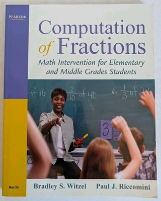 Math Intervention Ser.: Computation of Fractions : Math Intervention for...